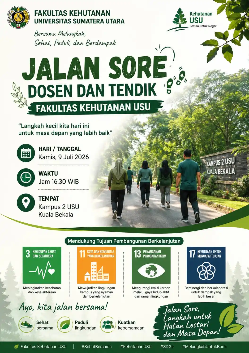 Jalan Sore Bersama Dosen dan Tendik Fakultas Kehutanan USU